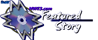 MWE3 Feature Story